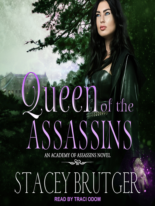 Title details for Queen of the Assassins by Stacey Brutger - Available